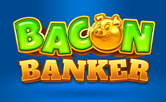 Bacon Banker Bank Buster