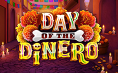 Day Of The Dinero