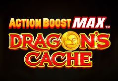 Action Boost Max Dragon’s Cache