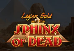 Legion Gold and the Sphinx of Dead