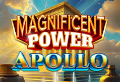 Magnificent Power Apollo