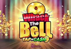 Whack the Bell – Tap n Cash